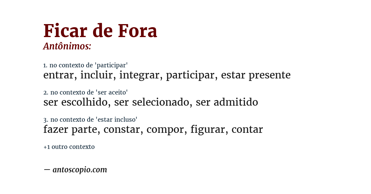 Antônimo de ficar de fora