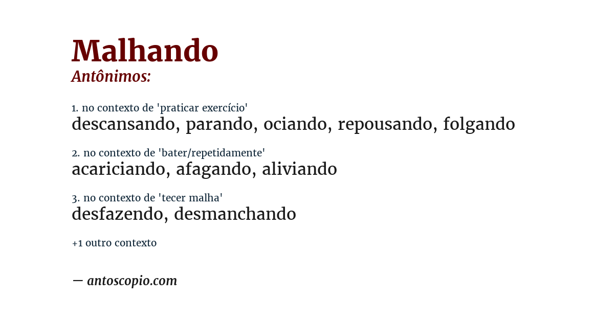 Antônimo de malhando