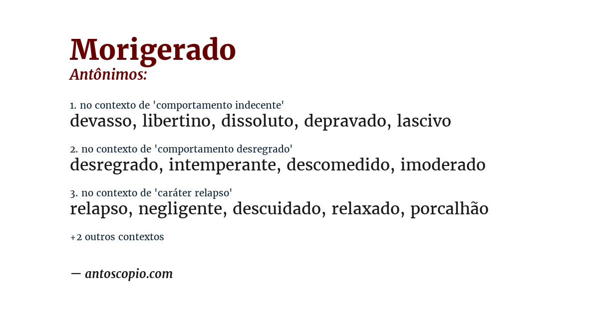 Antônimo de morigerado