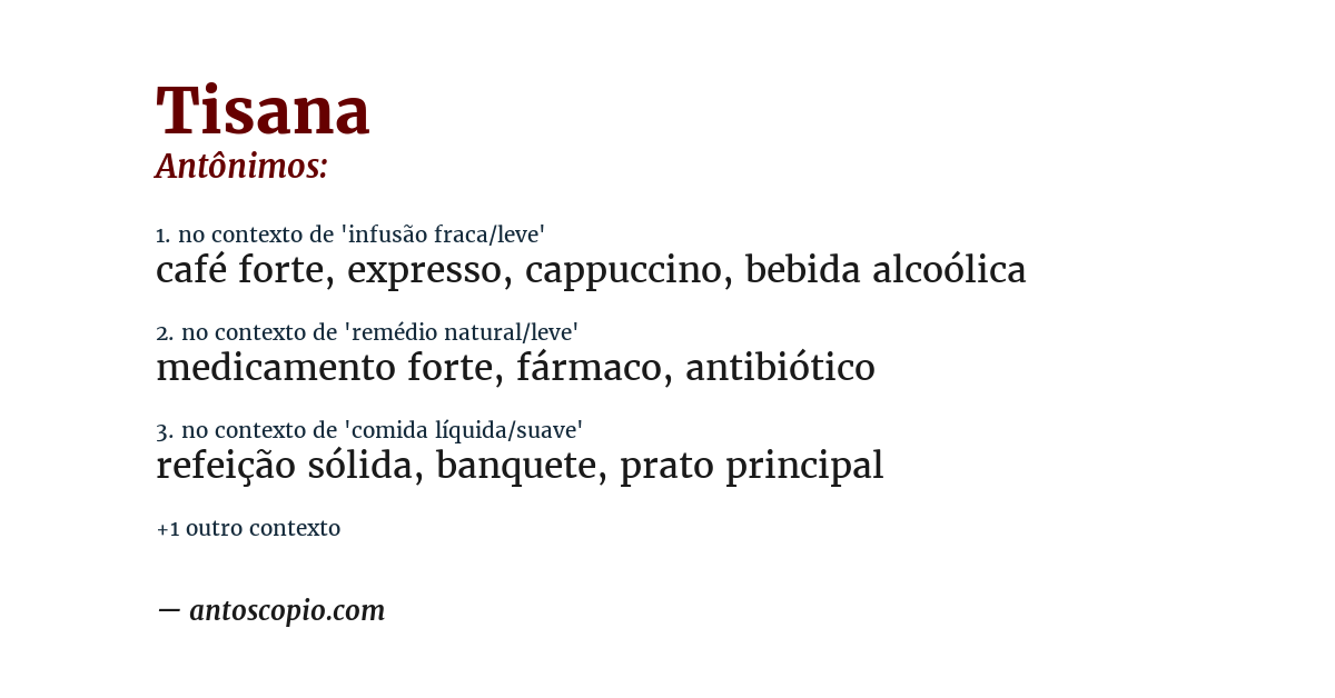 Antônimo de tisana