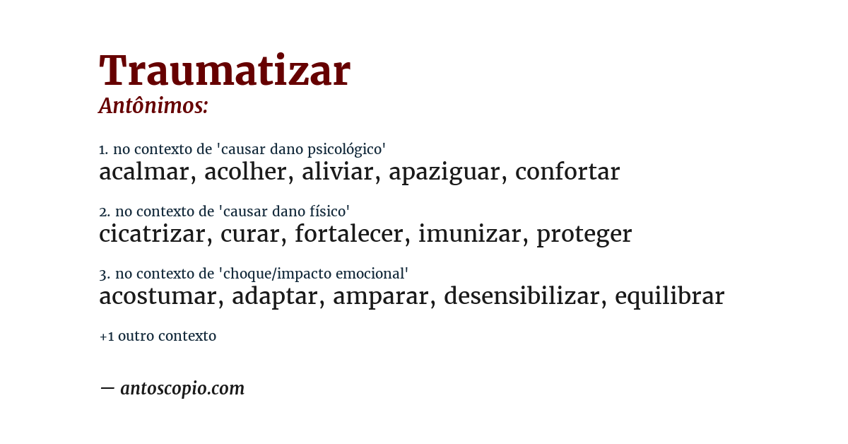 Antônimo de traumatizar