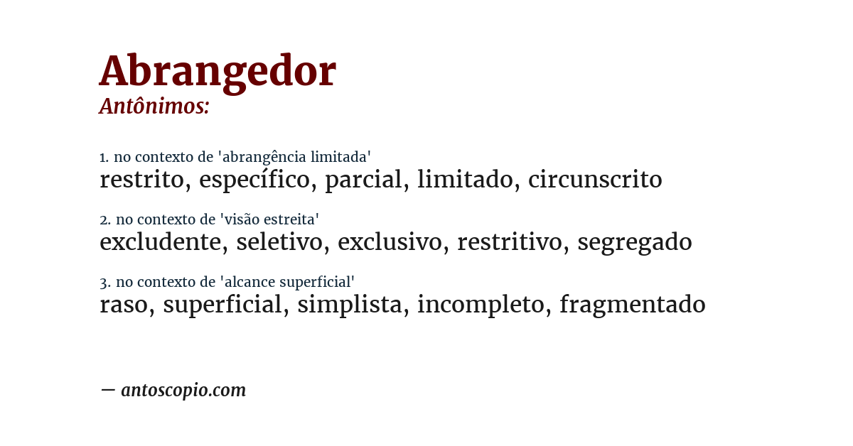 Antônimo de abrangedor
