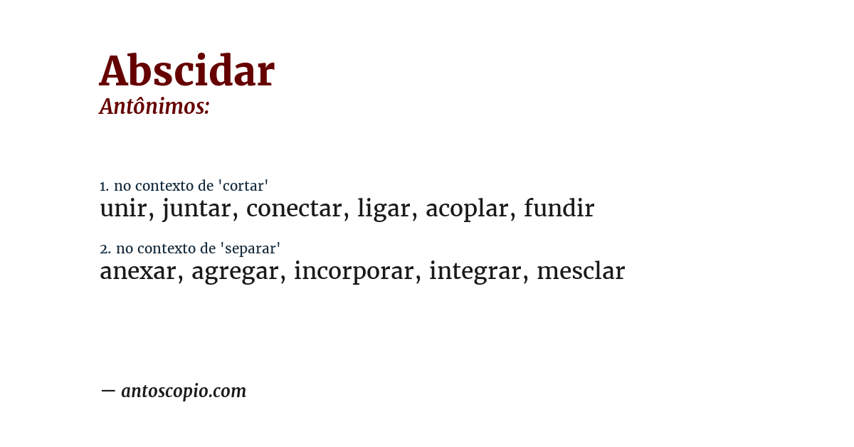 Antônimo de abscidar