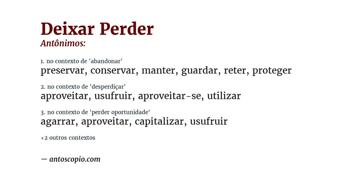 Antônimo de deixar perder