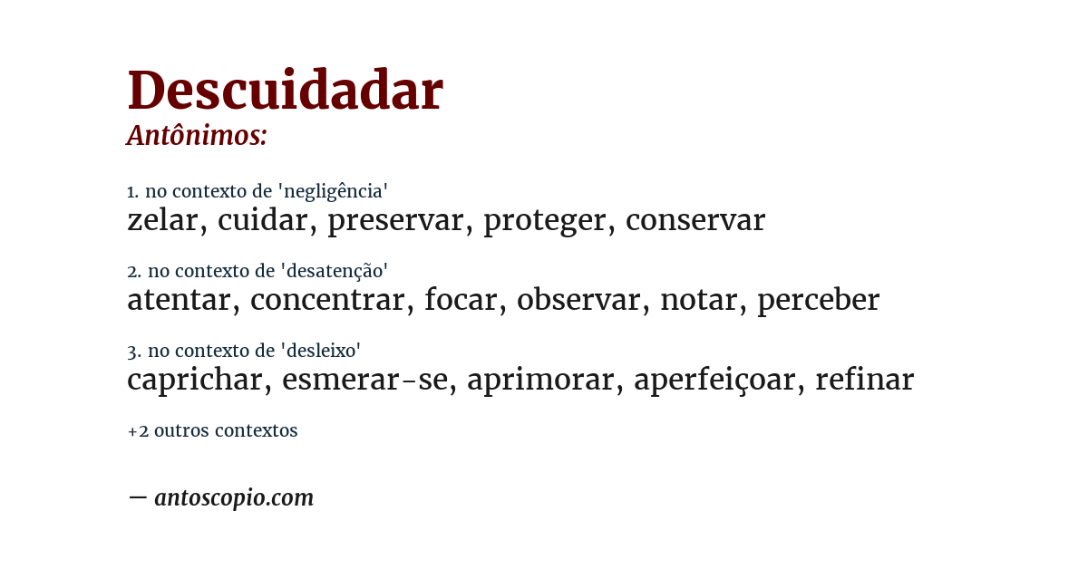 Antônimo de descuidadar
