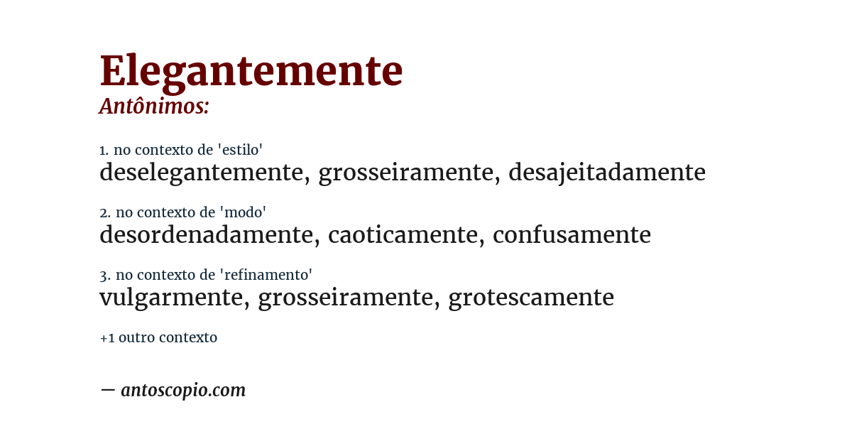Antônimo de elegantemente