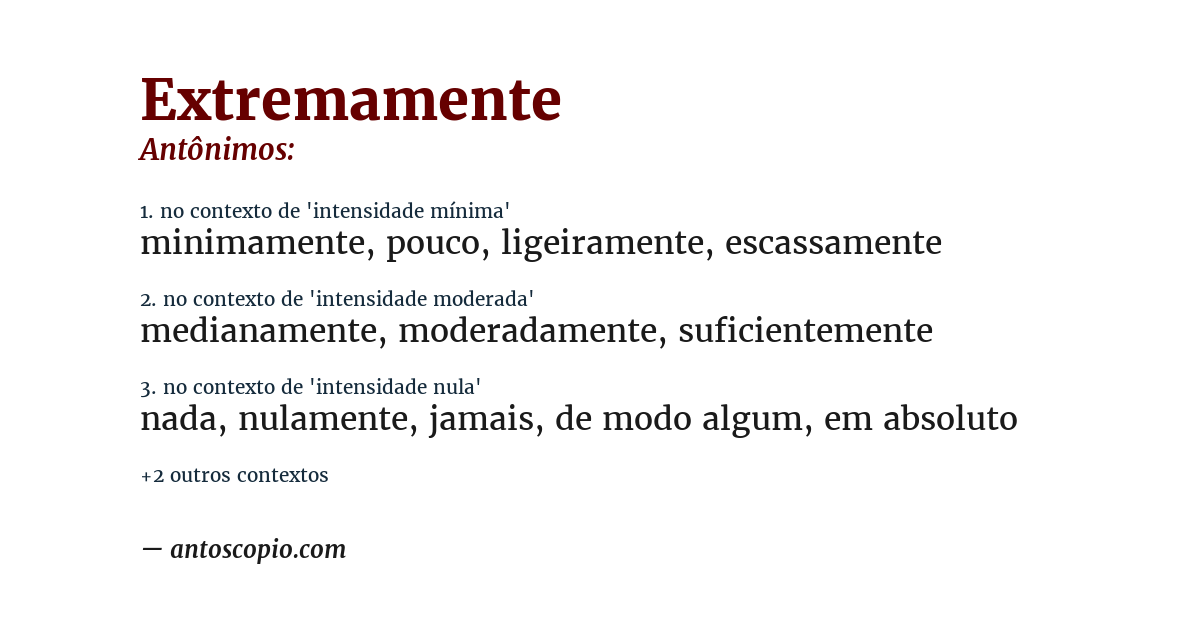 Antônimo de extremamente