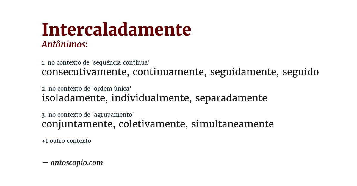 Antônimo de intercaladamente