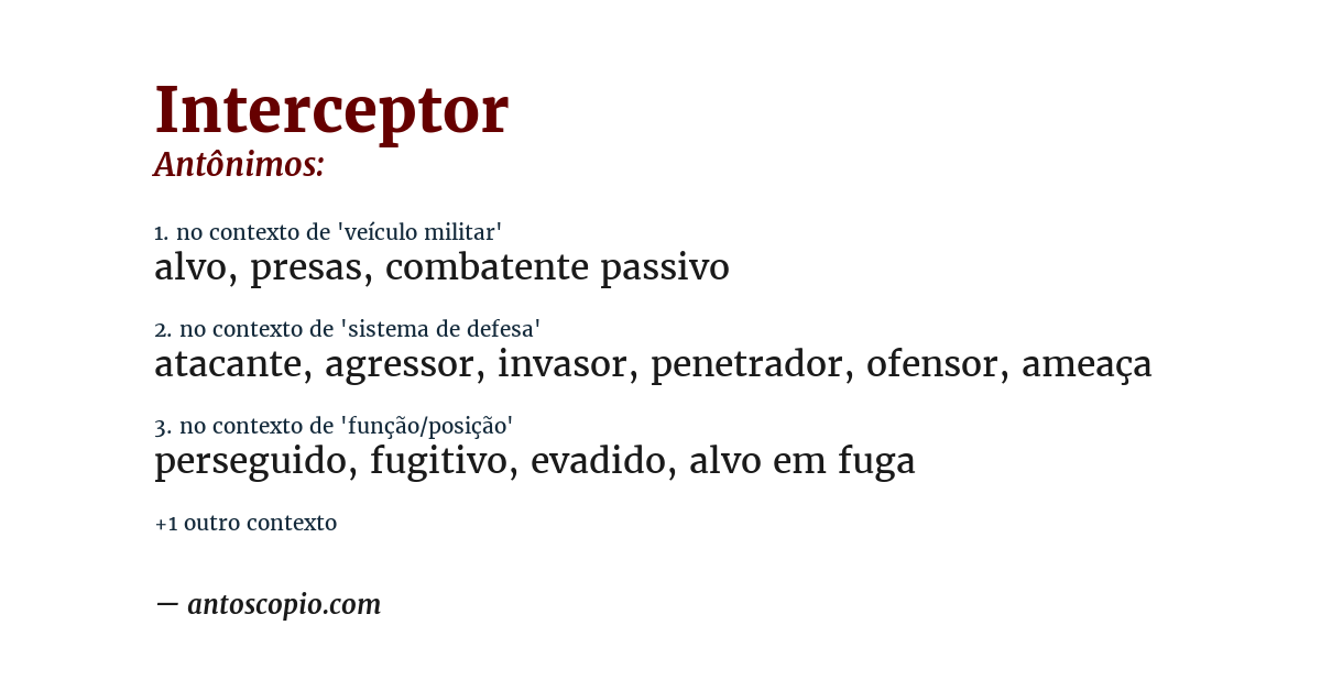 Antônimo de interceptor
