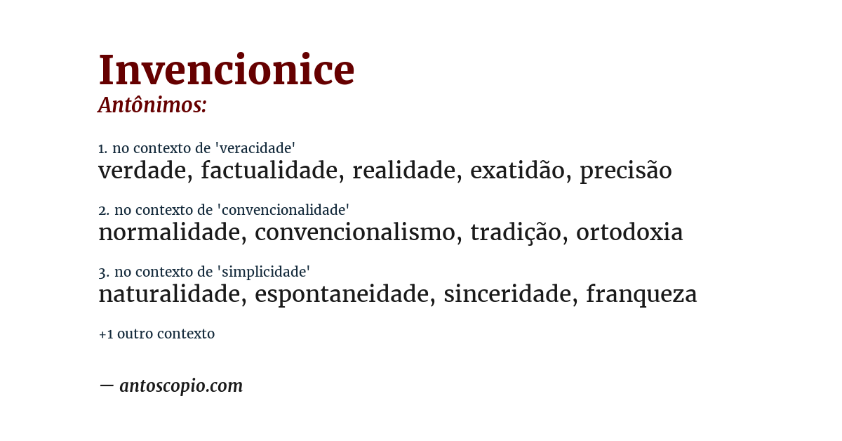 Antônimo de invencionice