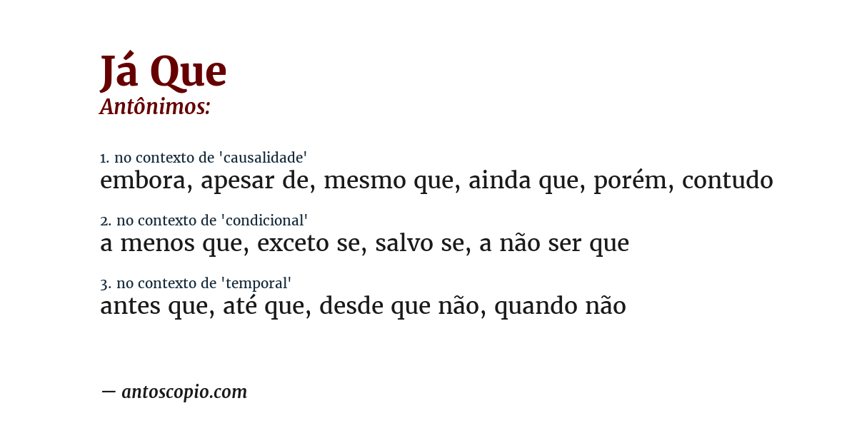 Antônimo de já que