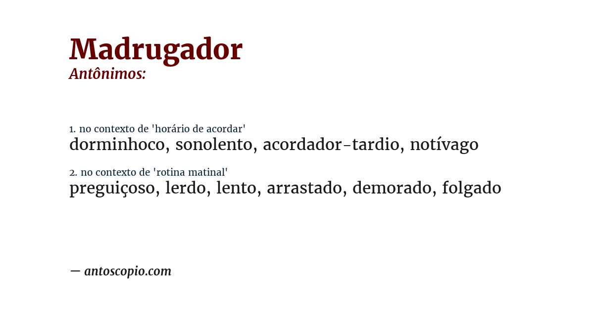 Antônimo de madrugador