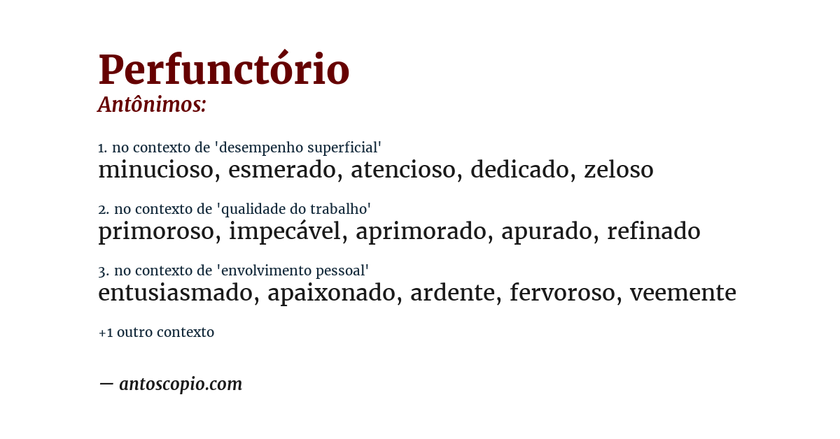 Antônimo de perfunctório