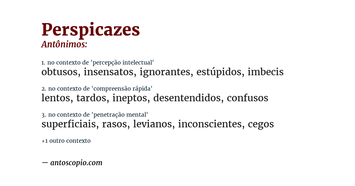 Antônimo de perspicazes