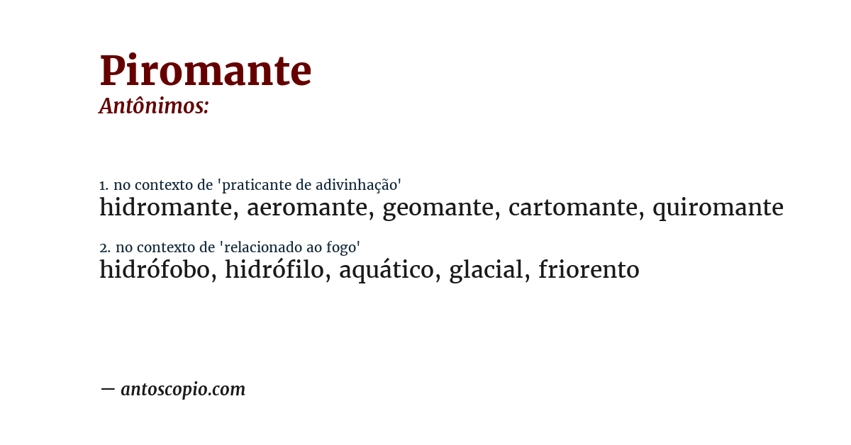 Antônimo de piromante