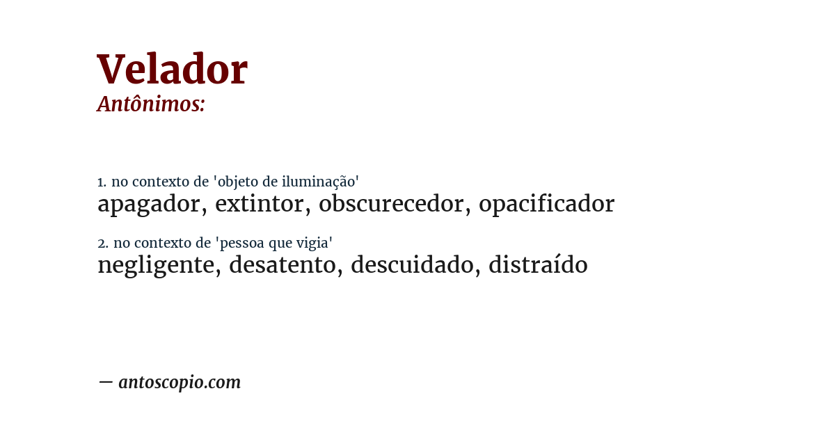 Antônimo de velador