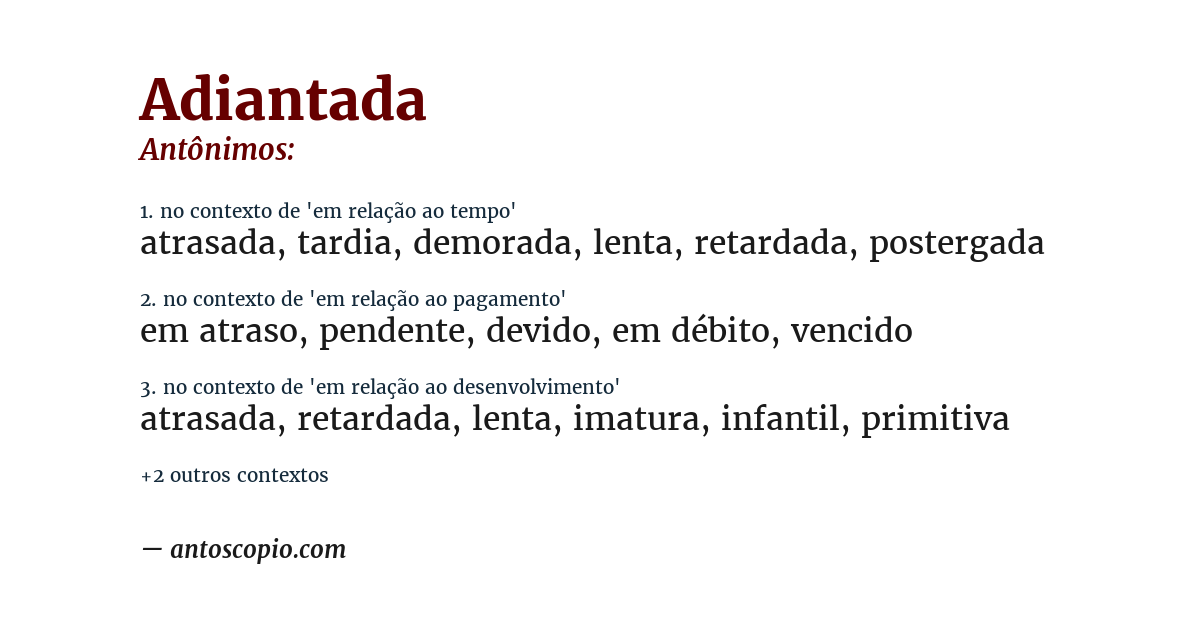 Antônimo de adiantada