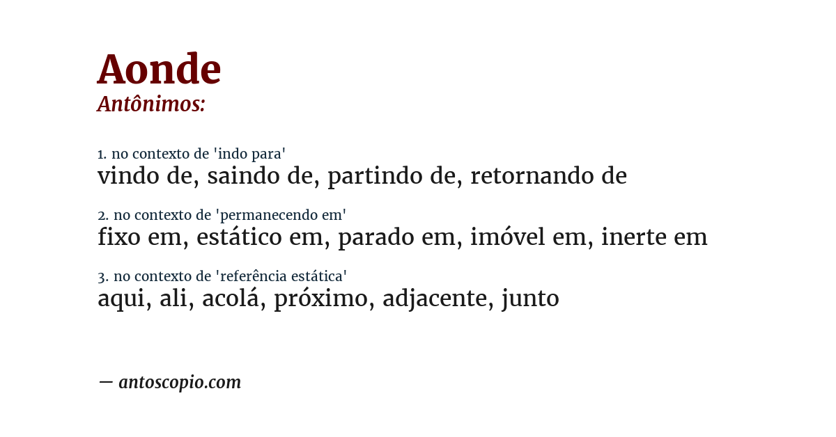 Antônimo de aonde