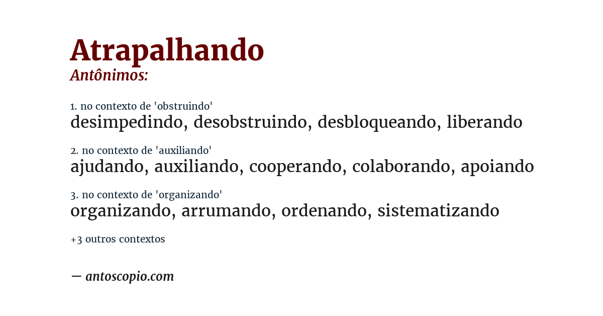 Antônimo de atrapalhando