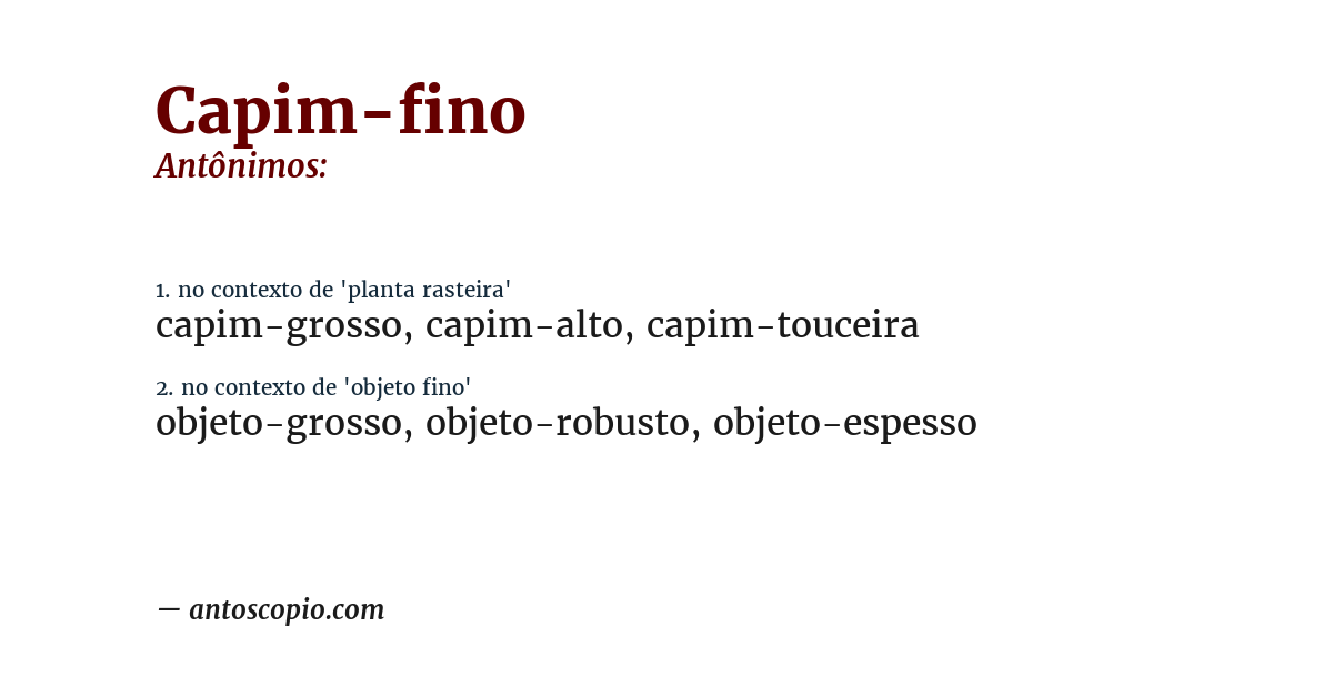 Antônimo de capim-fino