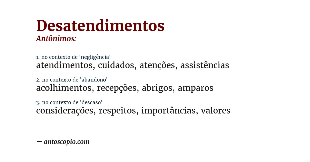 Antônimo de desatendimentos