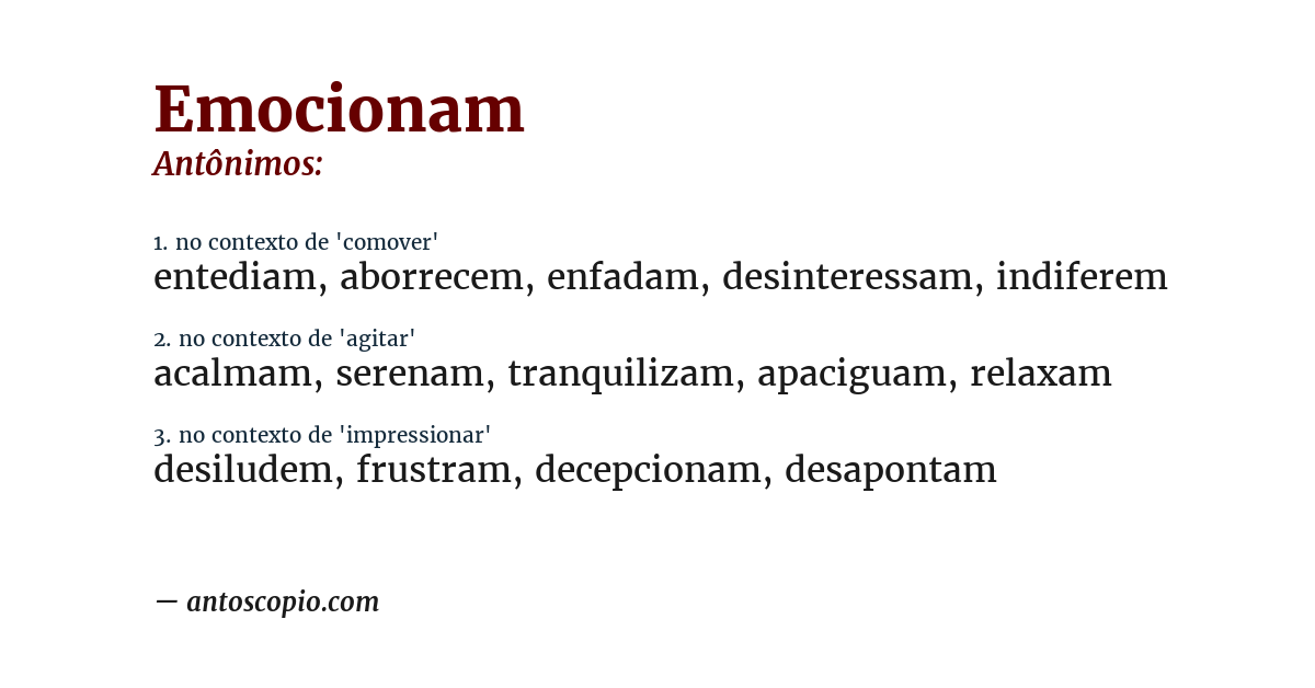 Antônimo de emocionam