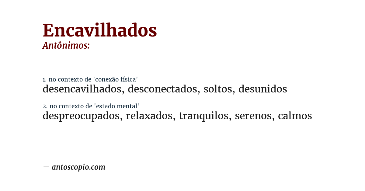 Antônimo de encavilhados