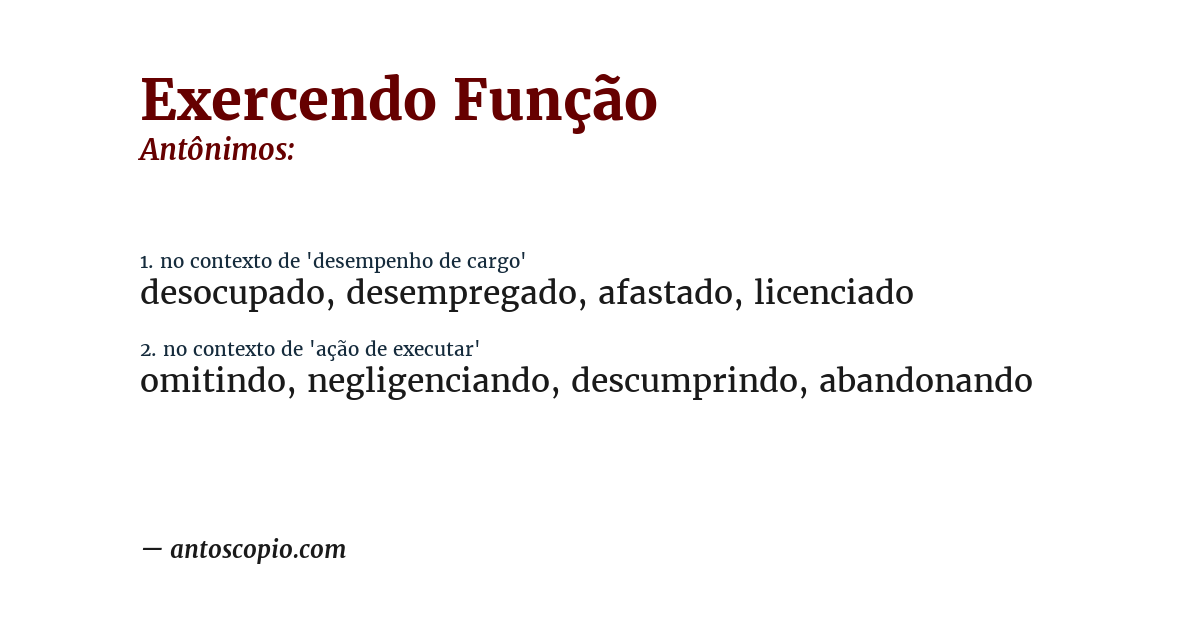 Antônimo de exercendo função