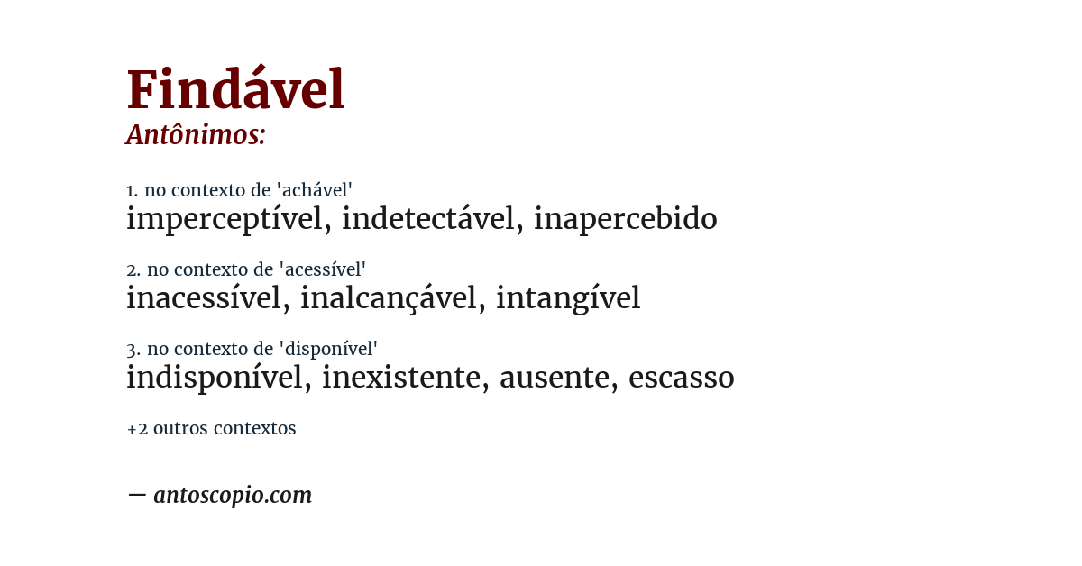 Antônimo de findável