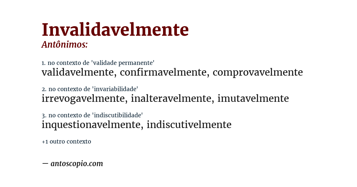 Antônimo de invalidavelmente