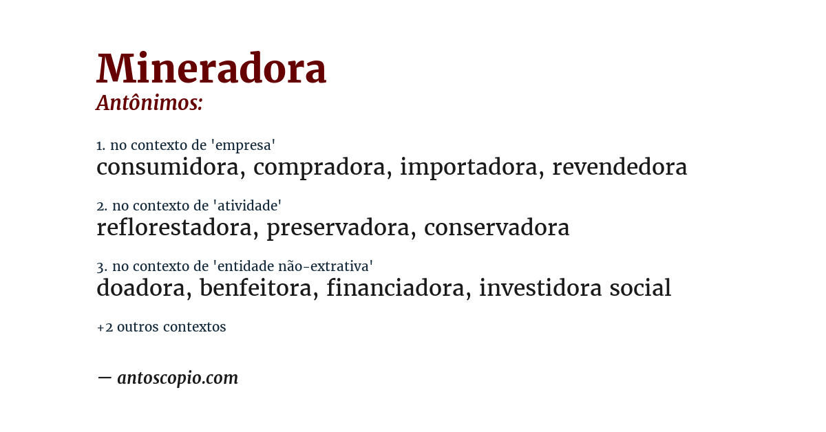 Antônimo de mineradora