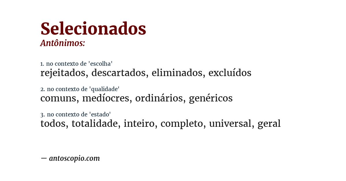 Antônimo de selecionados