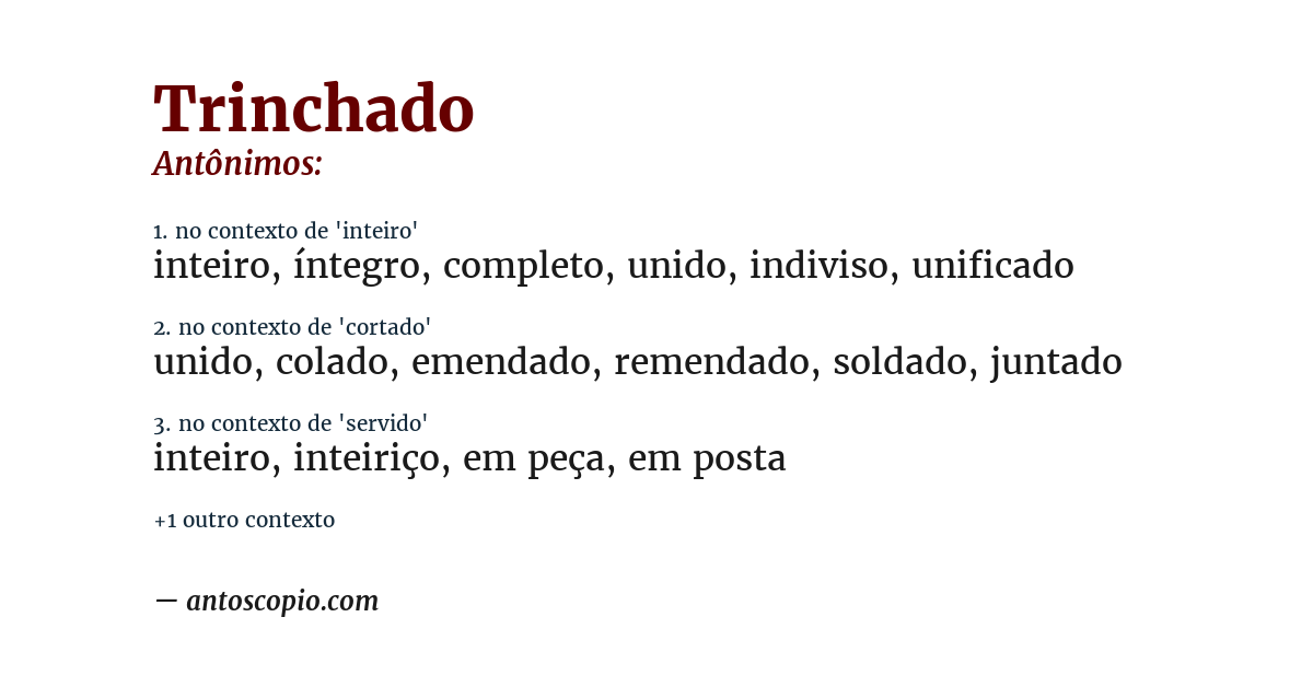 Antônimo de trinchado