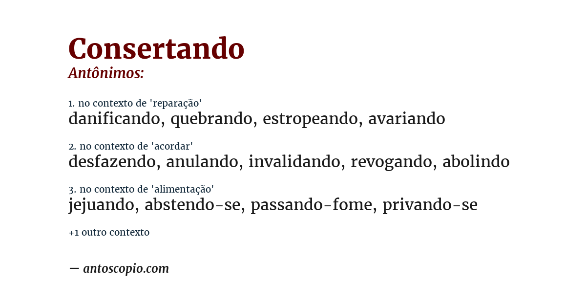Antônimo de consertando