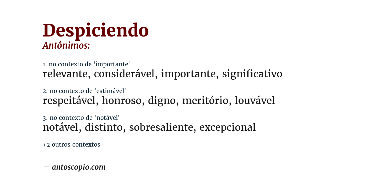 Antônimo de despiciendo