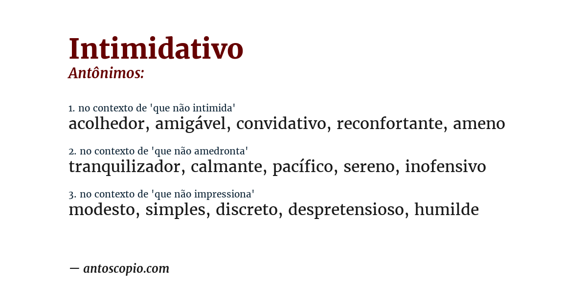 Antônimo de intimidativo