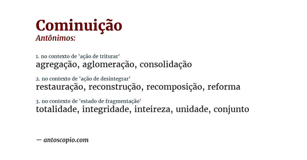 Antônimo de cominuição