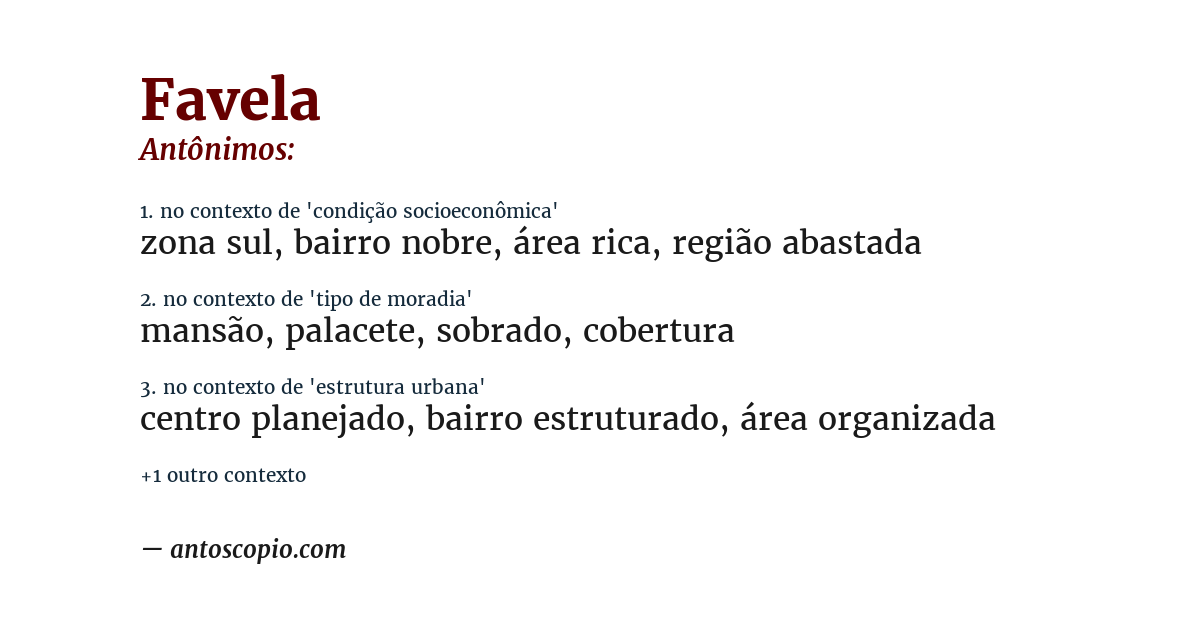 Antônimo de favela