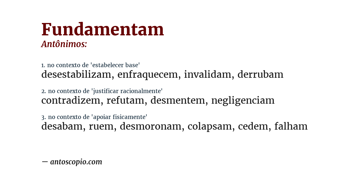 Antônimo de fundamentam