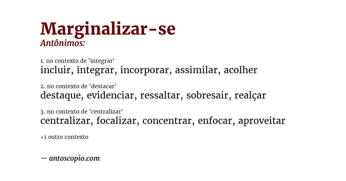 Antônimo de marginalizar-se