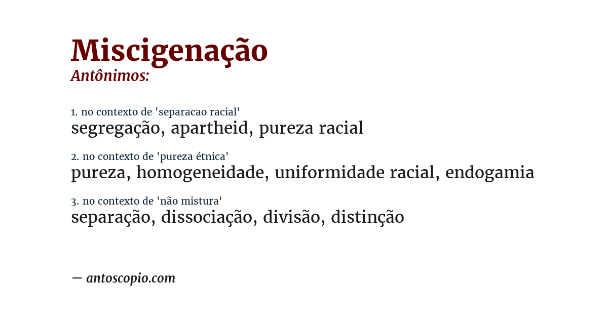 Antônimo de miscigenação