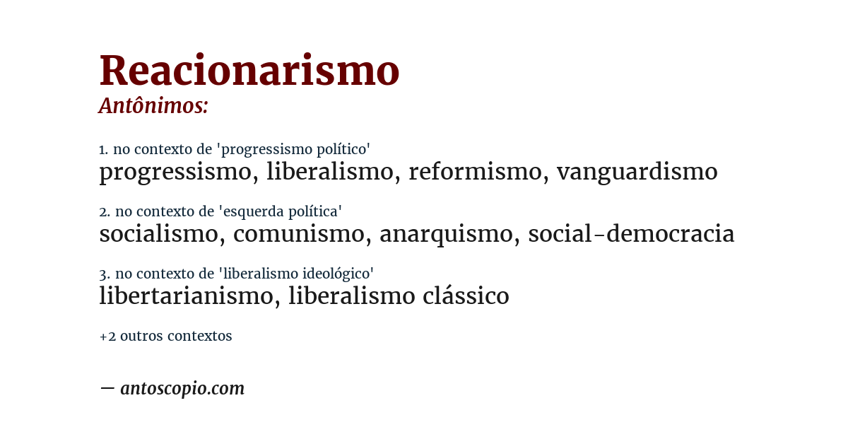 Antônimo de reacionarismo