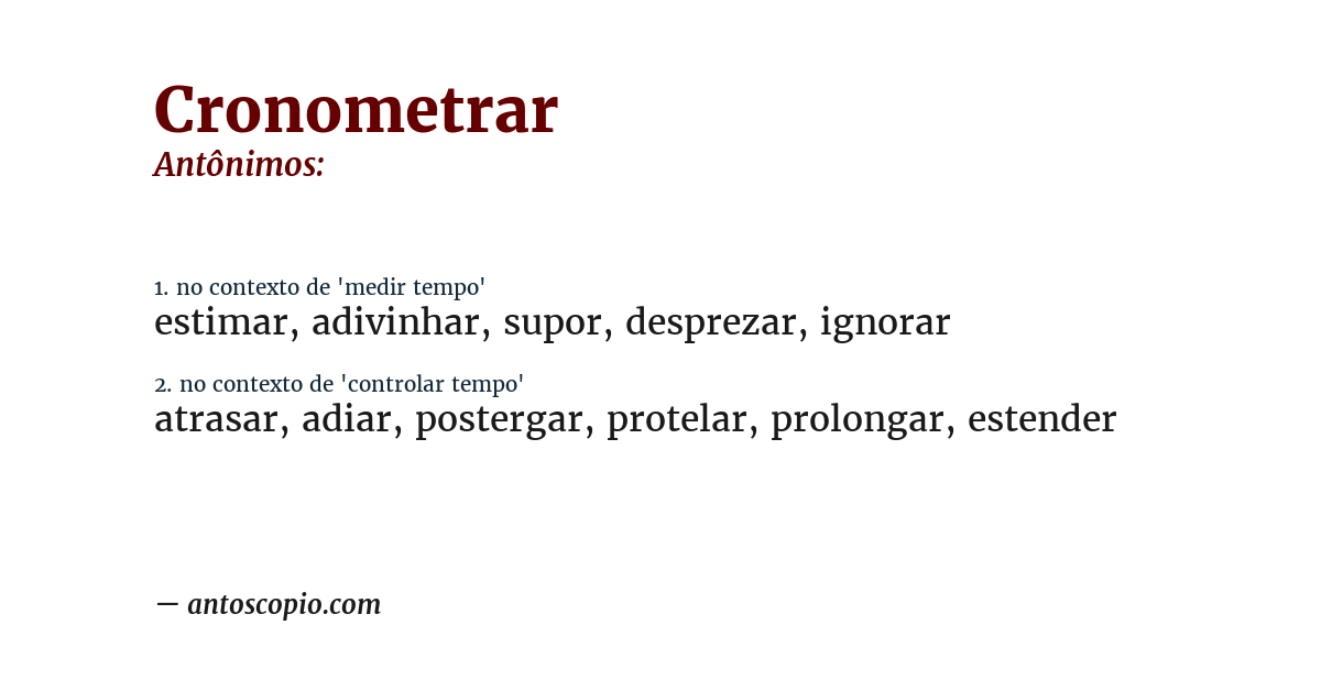 Antônimo de cronometrar