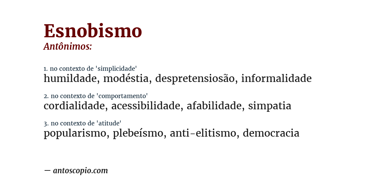 Antônimo de esnobismo