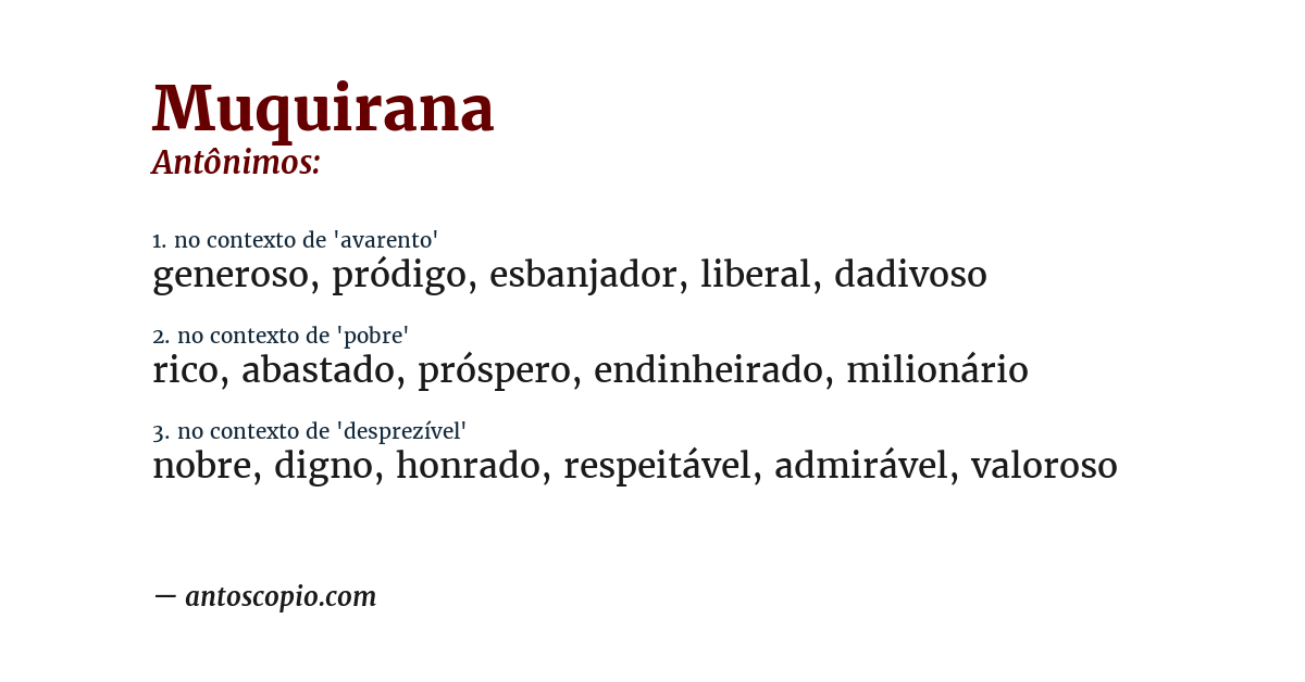 Antônimo de muquirana