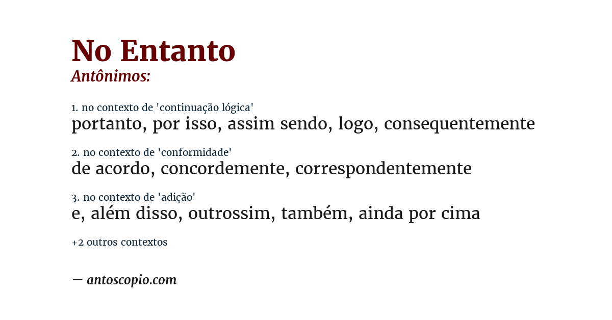 Antônimo de no entanto