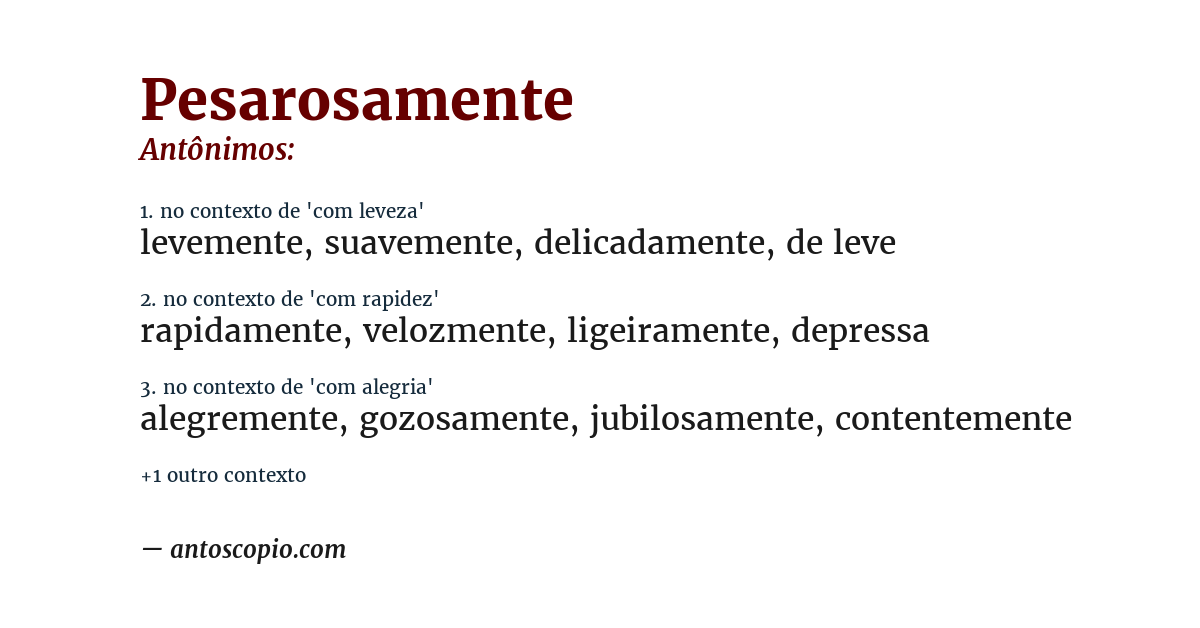 Antônimo de pesarosamente
