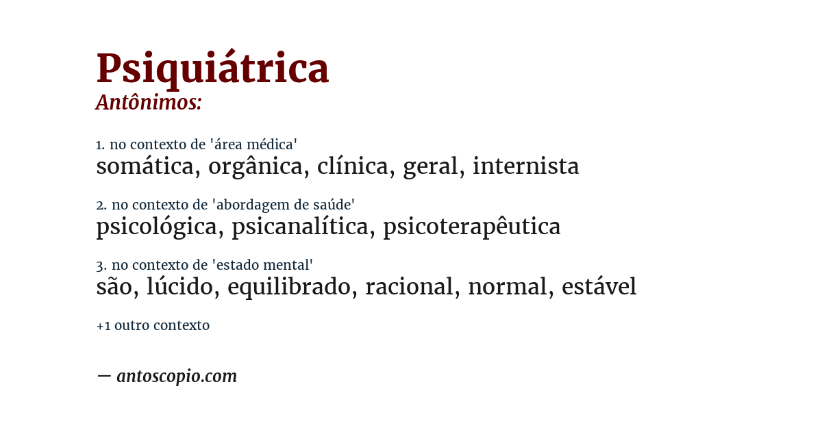 Antônimo de psiquiátrica