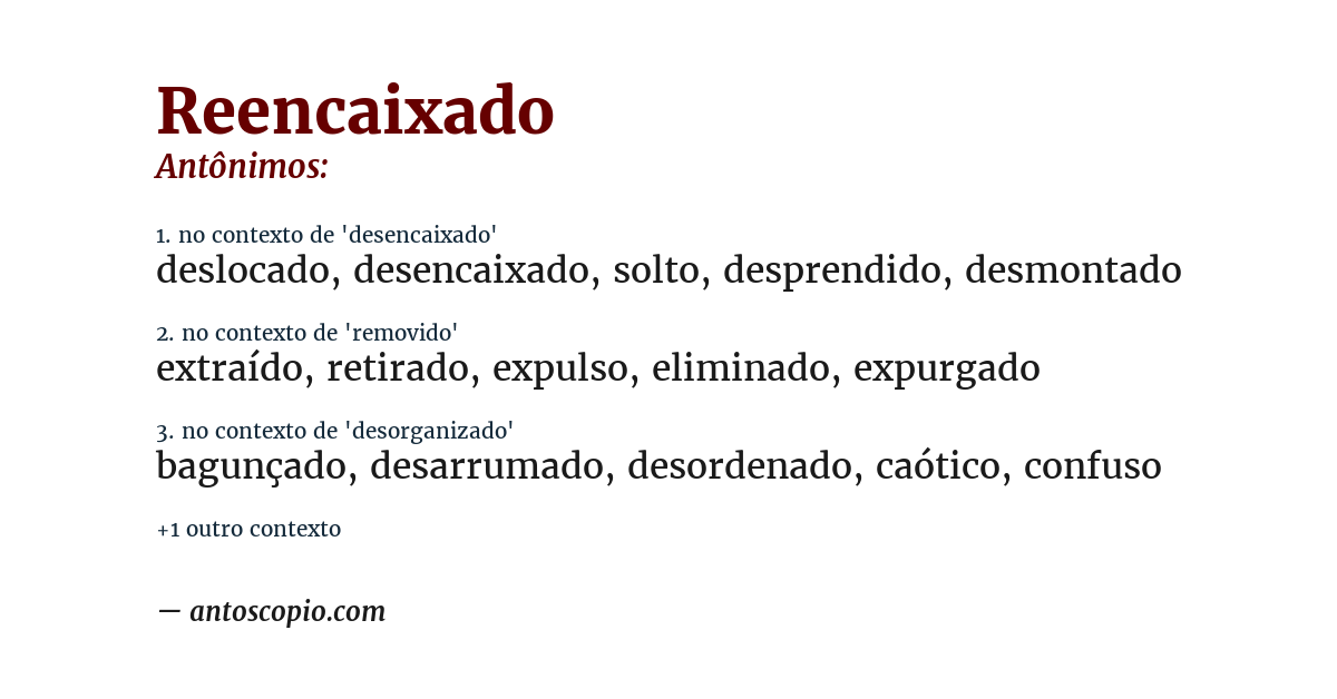 Antônimo de reencaixado