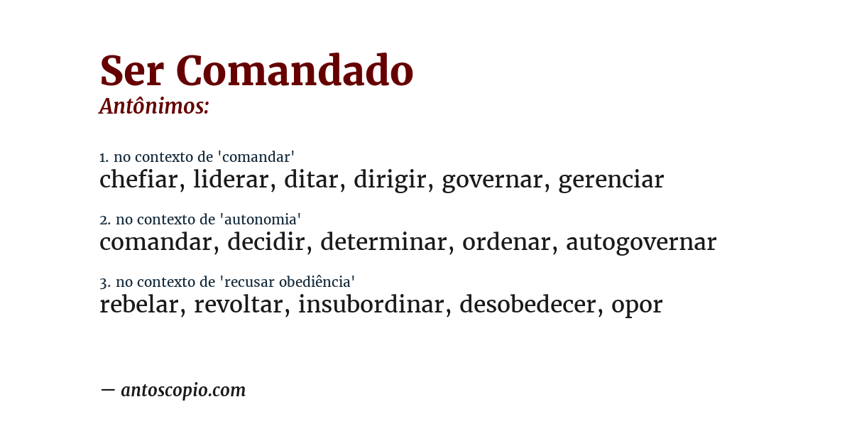 Antônimo de ser comandado